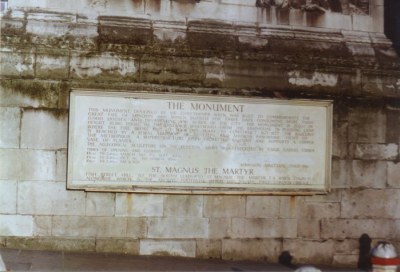 Monument, bystrozrací si mohou přečíst o velkém požáru města v roce 1666 - nebyl to tehdá žádný med.